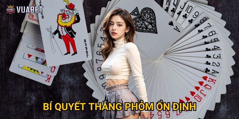 Chơi Phỏm tại Vuabet88 có khó không? 3 Bí quyết thắng Phỏm ổn định