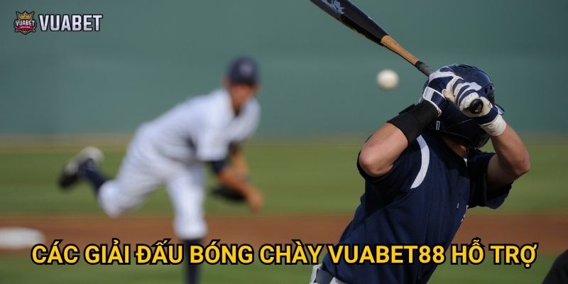 Tại sao cược bóng chày tại Vuabet88 được nhiều người chọn? 2 Các giải đấu bóng chày Vuabet88 hỗ trợ
