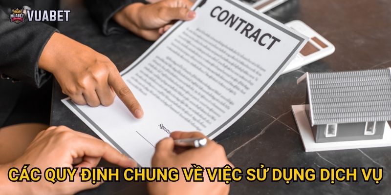 Điều khoản điều kiện nào của Vuabet88 mà người chơi cần lưu ý? 1 Các quy định chung về việc sử dụng dịch vụ