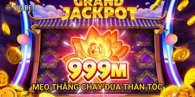 Tại sao Chạy Đua Thần Tốc tại Vuabet88 được yêu thích? 3 Mẹo thắng Chạy Đua Thần Tốc